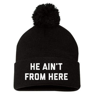 He AinT From Here Proud Represent Kentucky Gift Pom Pom 12in Knit Beanie