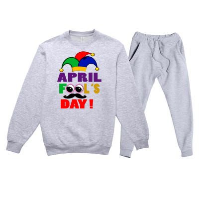 Happy April Fools Day April Fools Day Joke Funny 1st Premium Crewneck Sweatsuit Set