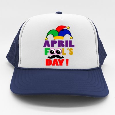 Happy April Fools Day April Fools Day Joke Funny 1st Trucker Hat