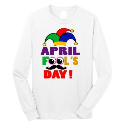 Happy April Fools Day April Fools Day Joke Funny 1st Long Sleeve Shirt