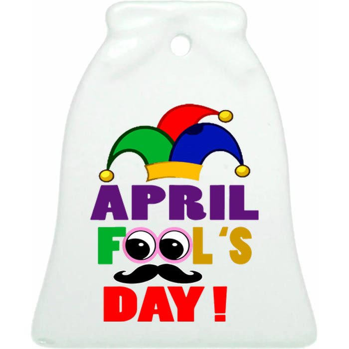 Happy April Fools Day April Fools Day Joke Funny 1st Ceramic Bell Ornament