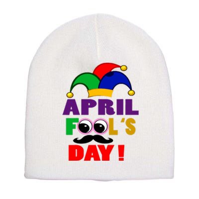 Happy April Fools Day April Fools Day Joke Funny 1st Short Acrylic Beanie