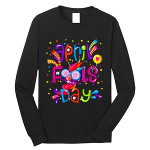 Happy April Fools Day 1st April Fools Day Joke Funny Long Sleeve Shirt