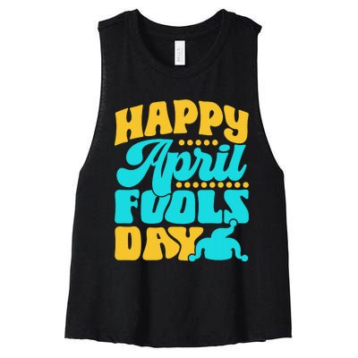 Happy April Fools Day Sarcastic Joke Sayings Humor Women's Racerback Cropped Tank