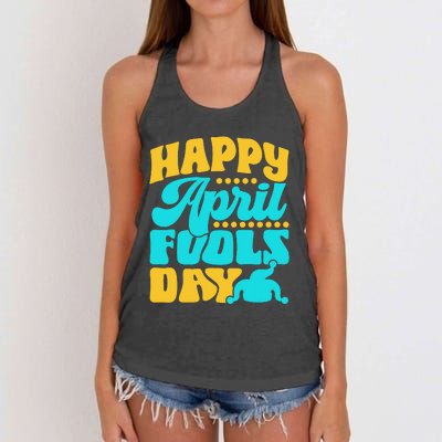 Happy April Fools Day Sarcastic Joke Sayings Humor Women's Knotted Racerback Tank