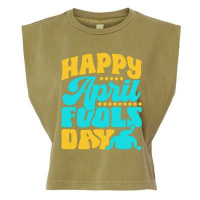 Happy April Fools Day Sarcastic Joke Sayings Humor Garment-Dyed Women's Muscle Tee