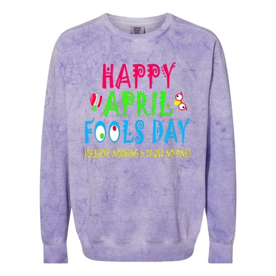 Happy April Fools Day April 1st Joke Pranks Funny Colorblast Crewneck Sweatshirt