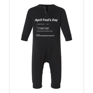 Hilarious April Fool's Day Dictionary Definition Gift Infant Fleece One Piece