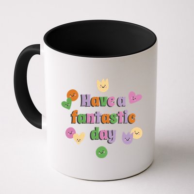 Have A Fantastic Day Smiley Mug