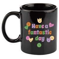 Have A Fantastic Day Smiley 11oz C Handle Ceramic Mug