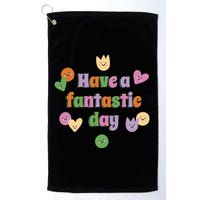 Have A Fantastic Day Smiley Golf Towel
