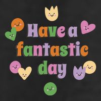 Have A Fantastic Day Smiley Golf Towel