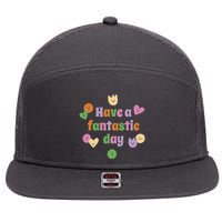 Have A Fantastic Day Smiley 7 Panel Mesh Trucker Snapback Hat