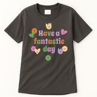 Have A Fantastic Day Smiley Tall T-Shirt