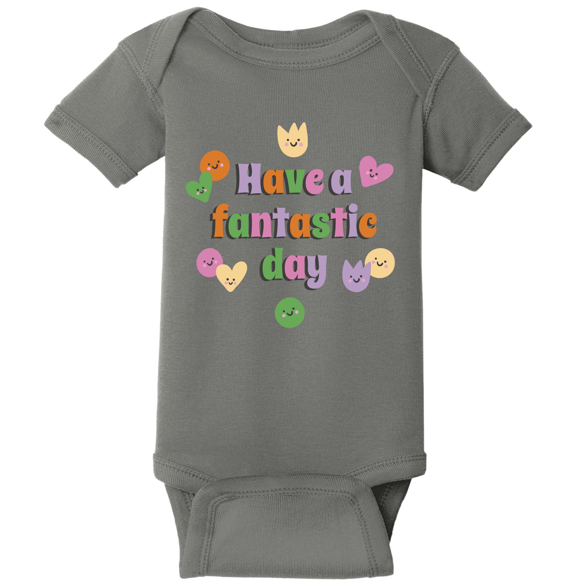 Have A Fantastic Day Smiley Baby Bodysuit