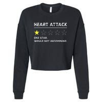 Heart Attack Funny Get Well Soon Gag Recovery Cropped Pullover Crew