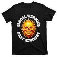 Heat Advisory Funny Global Warming Meme T-Shirt