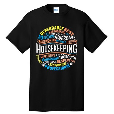 Housekeeping Appreciation Gifts Environmental Services Week Tall T-Shirt