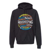 Housekeeping Appreciation Gifts Environmental Services Week Premium Hoodie