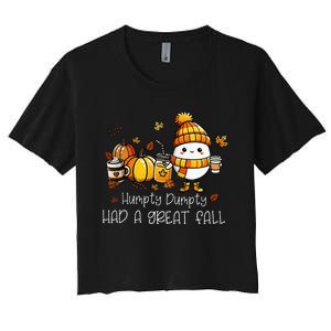 Had A Great Fall Egg Thanksgiving Autumn Women's Crop Top Tee