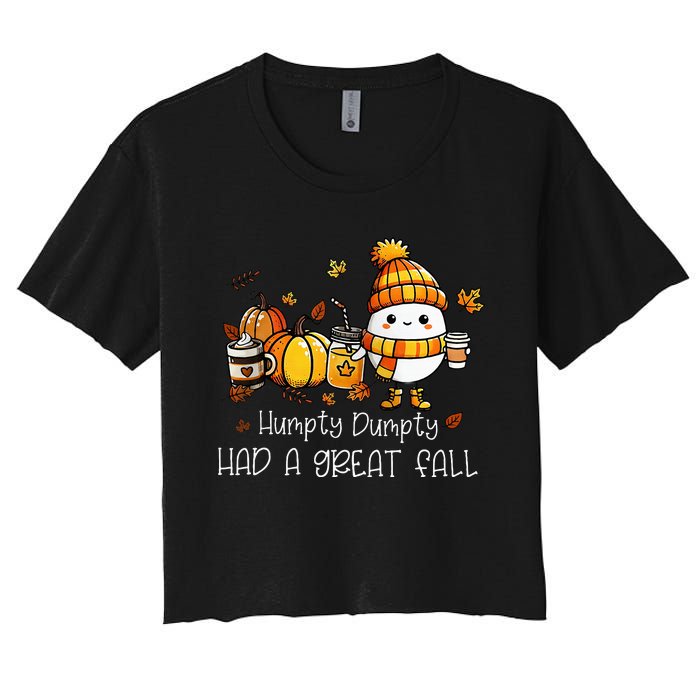 Had A Great Fall Egg Thanksgiving Autumn Women's Crop Top Tee