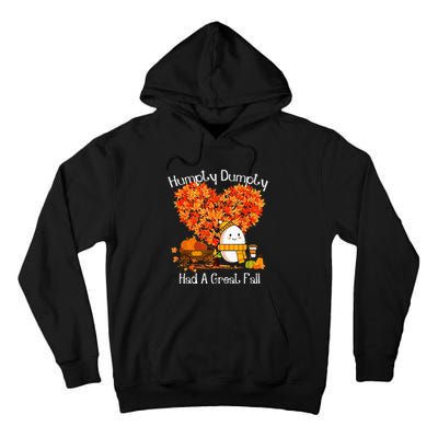 Had A Great Fall Autumn Leaves Thanksgiving Tall Hoodie