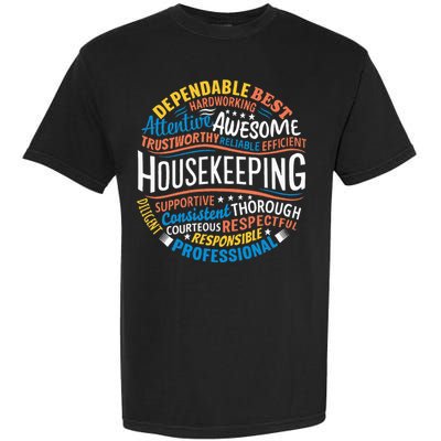 Housekeeping Appreciation Gifts Environmental Services Week Garment-Dyed Heavyweight T-Shirt