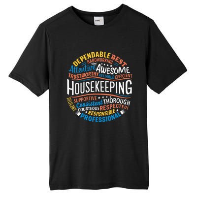 Housekeeping Appreciation Gifts Environmental Services Week Tall Fusion ChromaSoft Performance T-Shirt