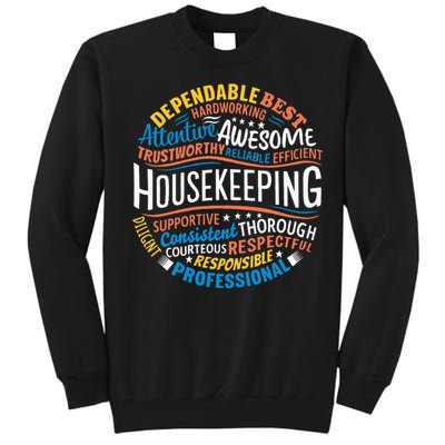 Housekeeping Appreciation Gifts Environmental Services Week Tall Sweatshirt