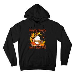 Had A Great Fall Happy Fall Yall Thanksgiving Tall Hoodie