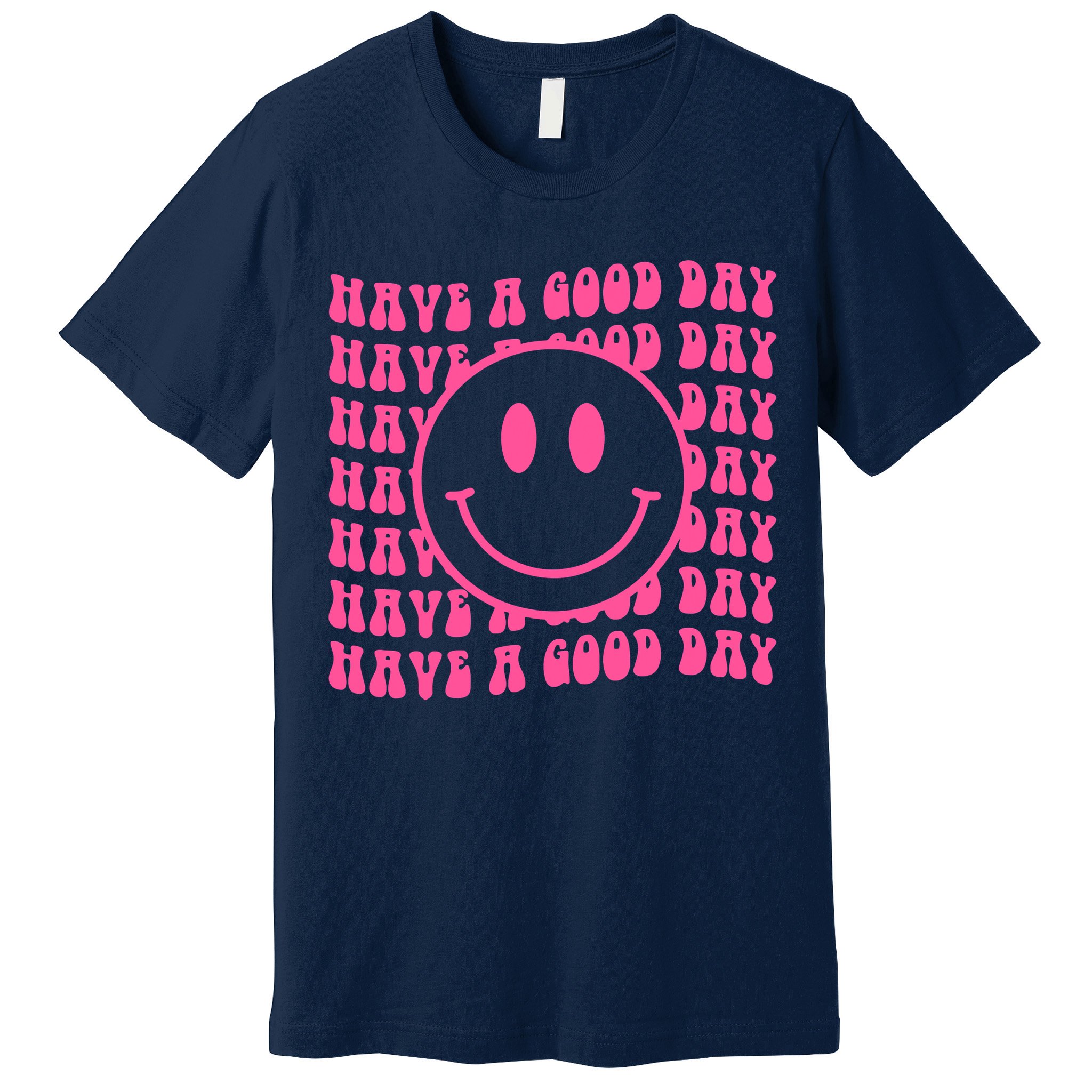 Have A Good Day Retro Smile Face Happy Face Preppy Aesthetic Premium T-Shirt