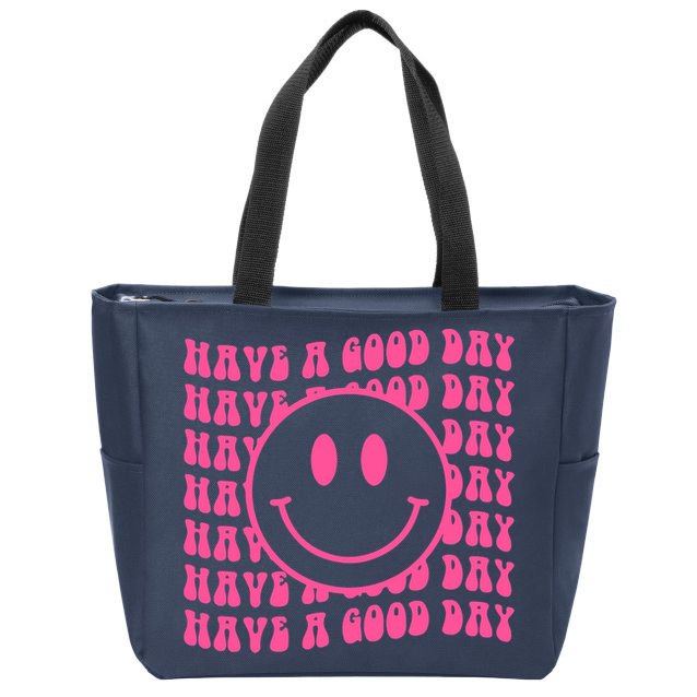 Have A Good Day Retro Smile Face Happy Face Preppy Aesthetic Zip Tote Bag