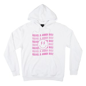 Have A Good Day Pink Smile Face Preppy Aesthetic Trendy Hoodie