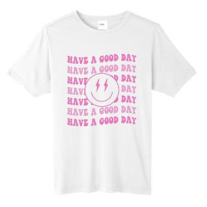 Have A Good Day Pink Smile Face Preppy Aesthetic Trendy Tall Fusion ChromaSoft Performance T-Shirt