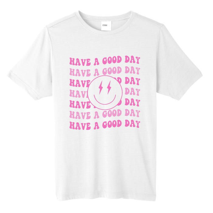 Have A Good Day Pink Smile Face Preppy Aesthetic Trendy Tall Fusion ChromaSoft Performance T-Shirt