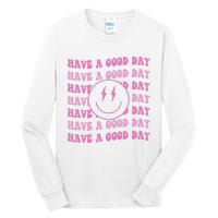 Have A Good Day Pink Smile Face Preppy Aesthetic Trendy Tall Long Sleeve T-Shirt