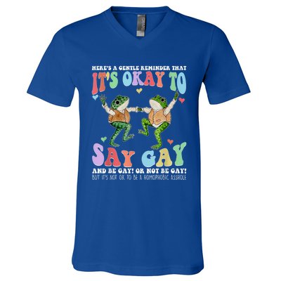 HereS A Gentle Reminder That ItS Okay To Say Lgbt Gift V-Neck T-Shirt