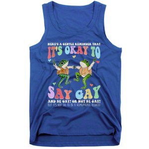 HereS A Gentle Reminder That ItS Okay To Say Lgbt Gift Tank Top