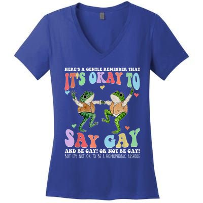 HereS A Gentle Reminder That ItS Okay To Say Lgbt Gift Women's V-Neck T-Shirt