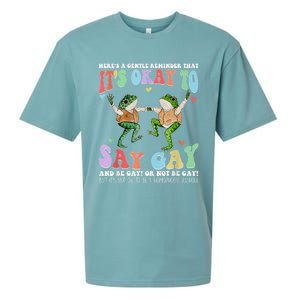 HereS A Gentle Reminder That ItS Okay To Say Lgbt Gift Sueded Cloud Jersey T-Shirt