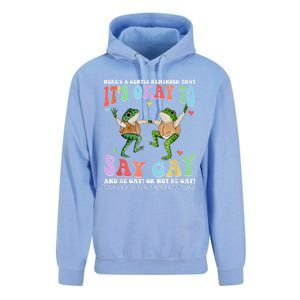 HereS A Gentle Reminder That ItS Okay To Say Lgbt Gift Unisex Surf Hoodie