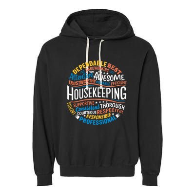 Housekeeping Appreciation Gifts Environmental Services Week Garment-Dyed Fleece Hoodie