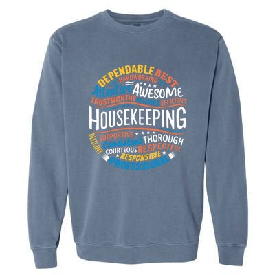 Housekeeping Appreciation Gifts Environmental Services Week Garment-Dyed Sweatshirt