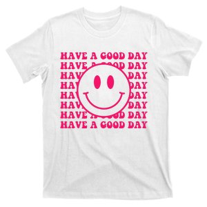 Have A Good Day Pink Smile Face Preppy Aesthetic Trendy T-Shirt