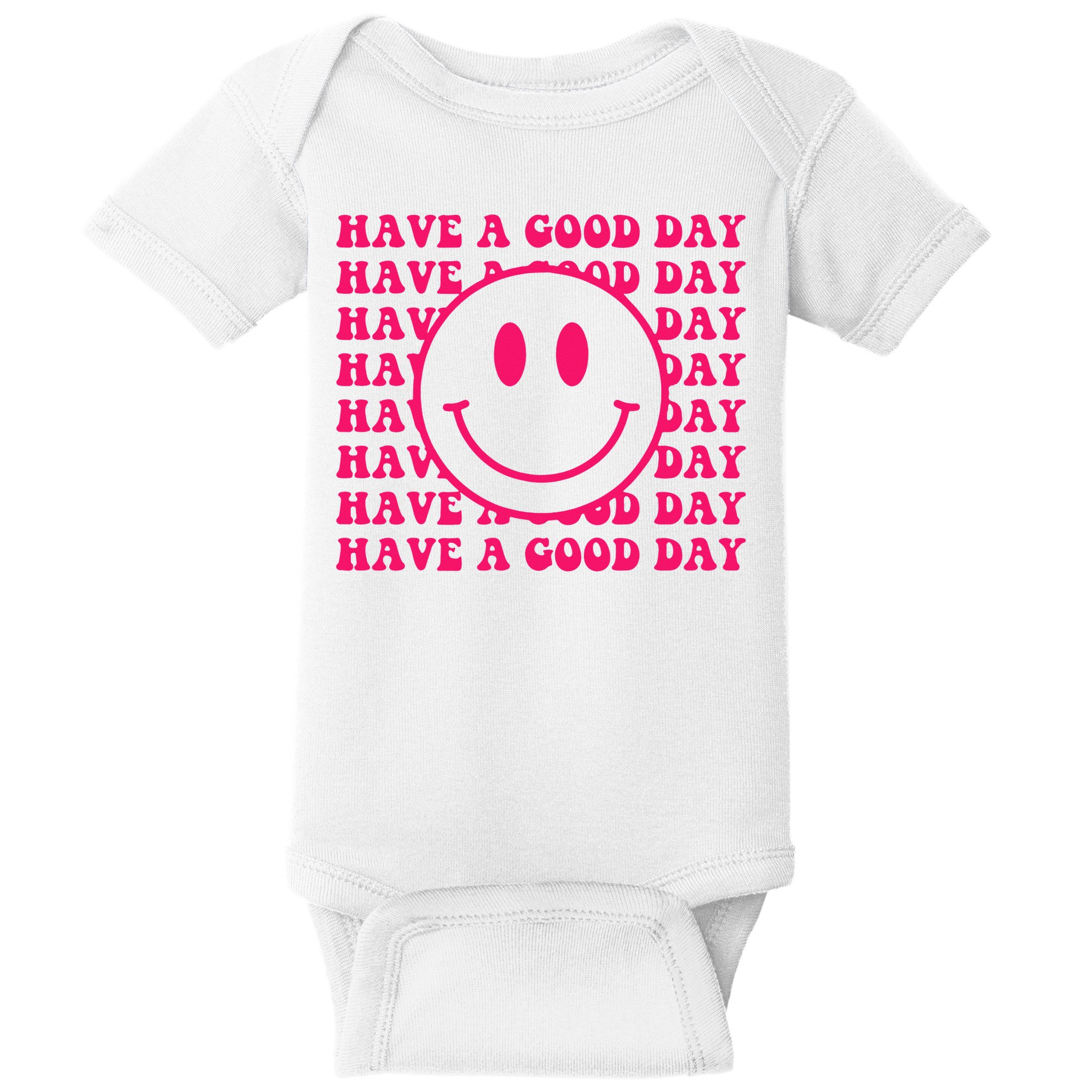 Have A Good Day Pink Smile Face Preppy Aesthetic Trendy Baby Bodysuit