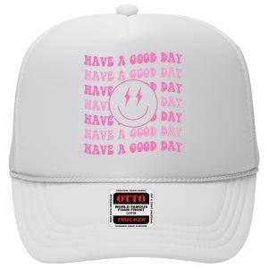 Have A Good Day Pink Smile Face Preppy Aesthetic Trendy High Crown Mesh Back Trucker Hat