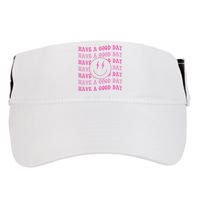 Have A Good Day Pink Smile Face Preppy Aesthetic Trendy Adult Drive Performance Visor