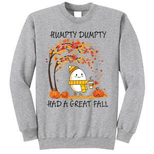 Had A Great Fall Funny Egg Thanksgiving Autumn Tall Sweatshirt