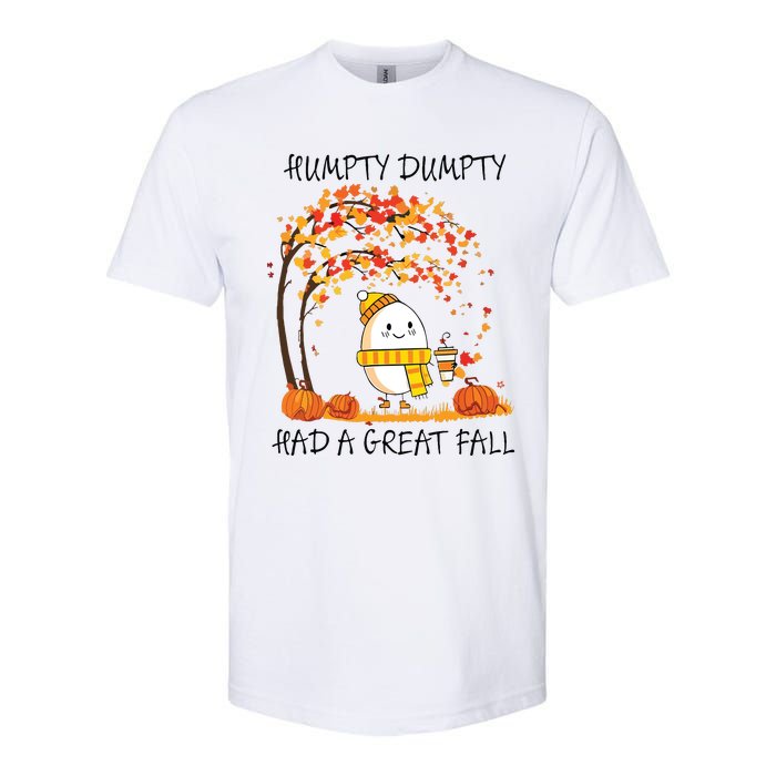 Had A Great Fall Funny Egg Thanksgiving Autumn Softstyle CVC T-Shirt