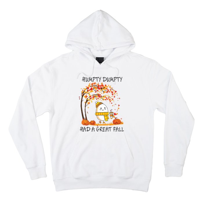 Had A Great Fall Funny Egg Thanksgiving Autumn Hoodie